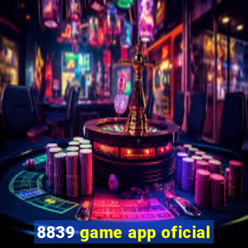 8839 game app oficial